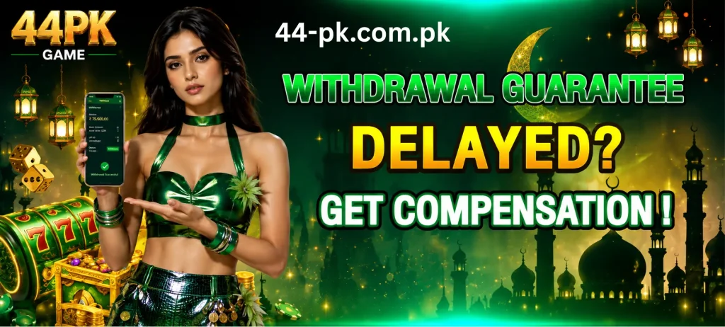 44PK Download Withdraw